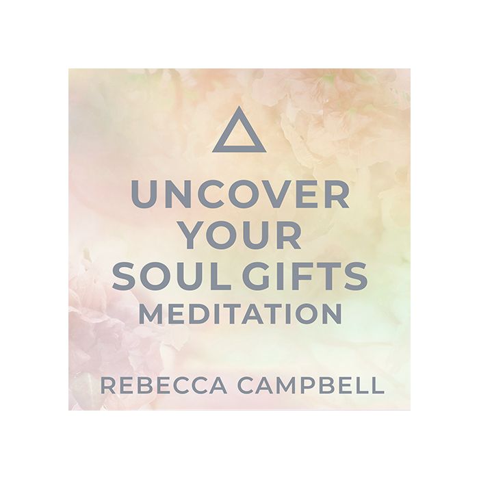 Uncover Your Soul Gifts Meditation
