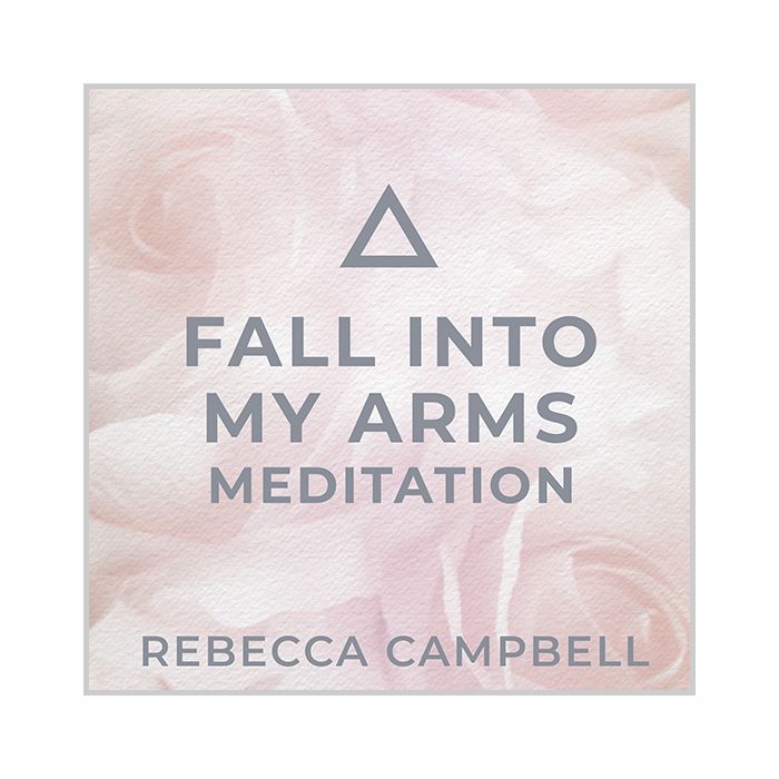Fall Into My Arms Meditation